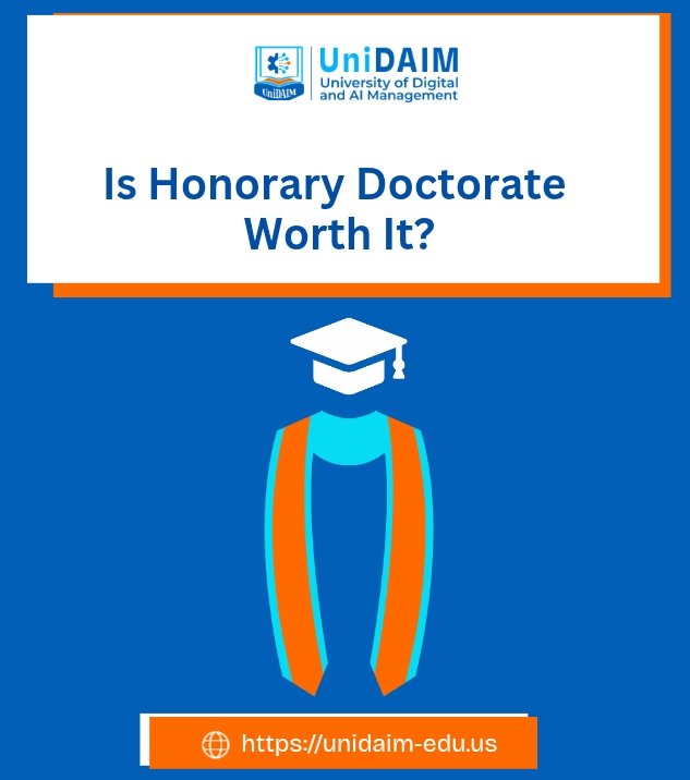 Is Honorary Doctorate Worth It_UniDAIM