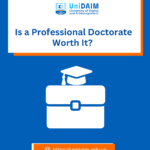 Is a Professional Doctorate Worth It?