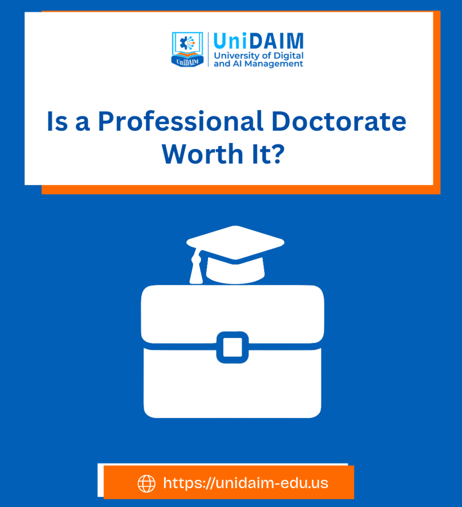 Is a Professional Doctorate Worth It_UniDAIM